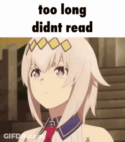 Anime Girl Saying Too Long Didnt Read GIF
