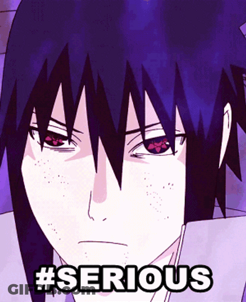 Anime Sasuke Why So Serious GIF