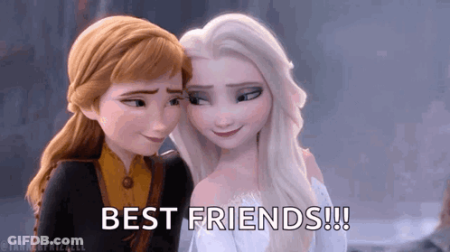 Anna And Elsa From Frozen Hugging Saying Best Friends GIF