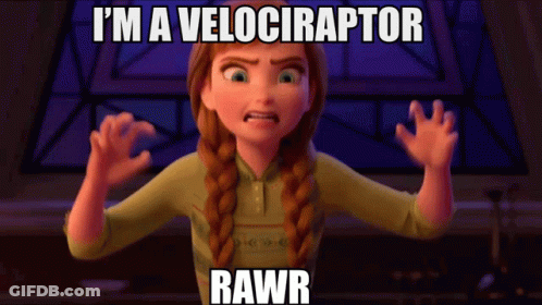 Anna From Frozen Saying I'm A Velociraptor Rawr GIF