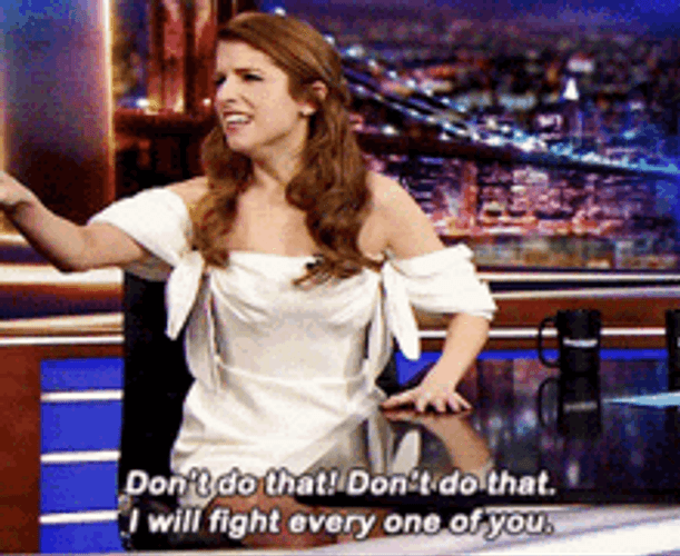 Anna Kendrick Don't Do That GIF