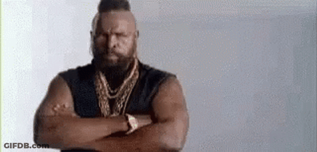 Annoyed Mr T Shut Up Fool GIF