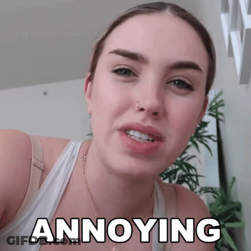 Annoying Upset Reaction GIF