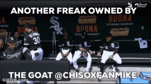 Another Freak Owned By Buona Is The Goat @Chisoxfanmike GIF