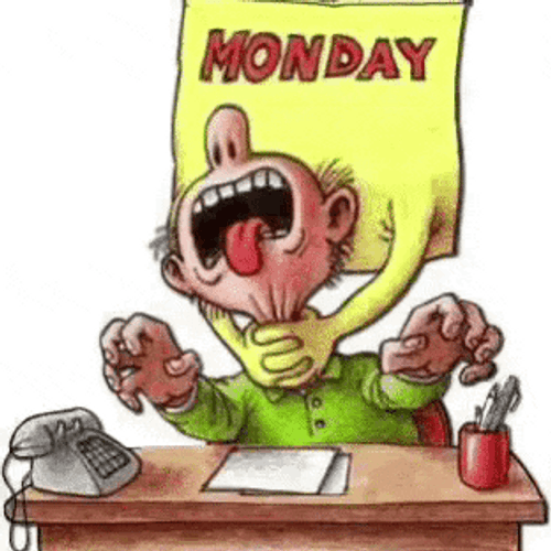Another Monday Another Suffocating Day GIF