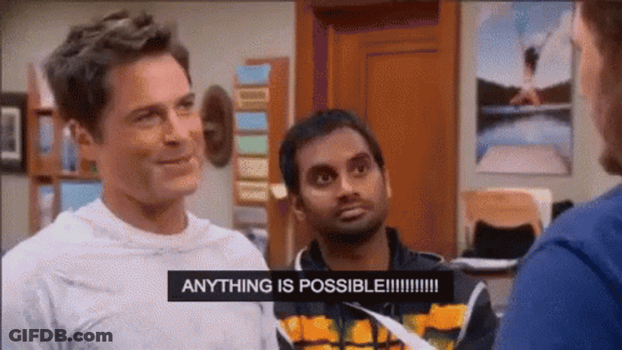 Anything Is Possible Parks And Rec GIF