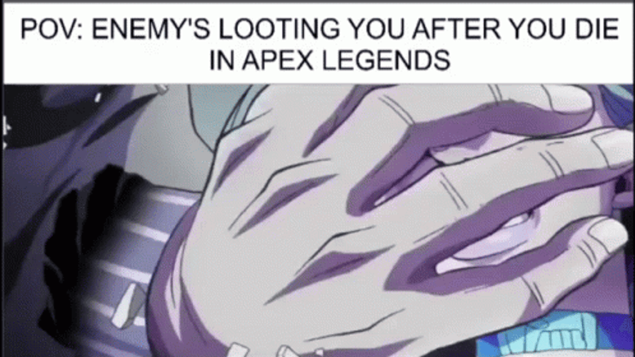 Apex Legends Enemy Looting You Meme GIF
