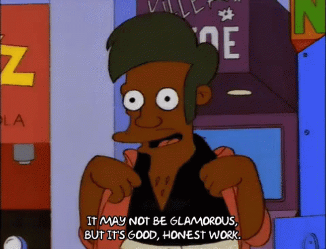 Apu Nahasapeemapetilon Honest Work Never Soiled It GIF