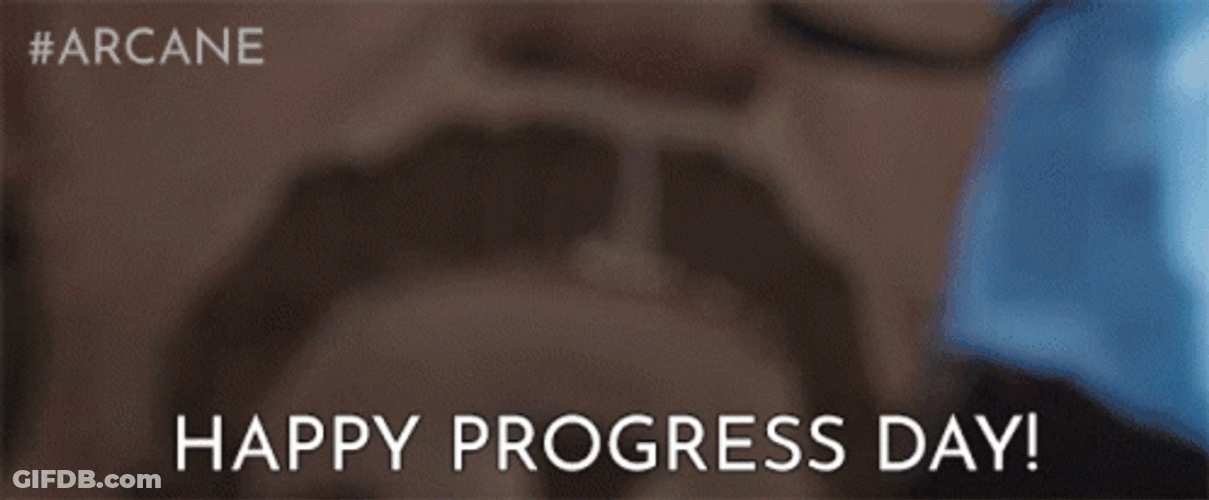 Arcane Happy Progress Day GIF