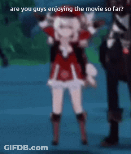 Are You Enjoying The Movie GIF