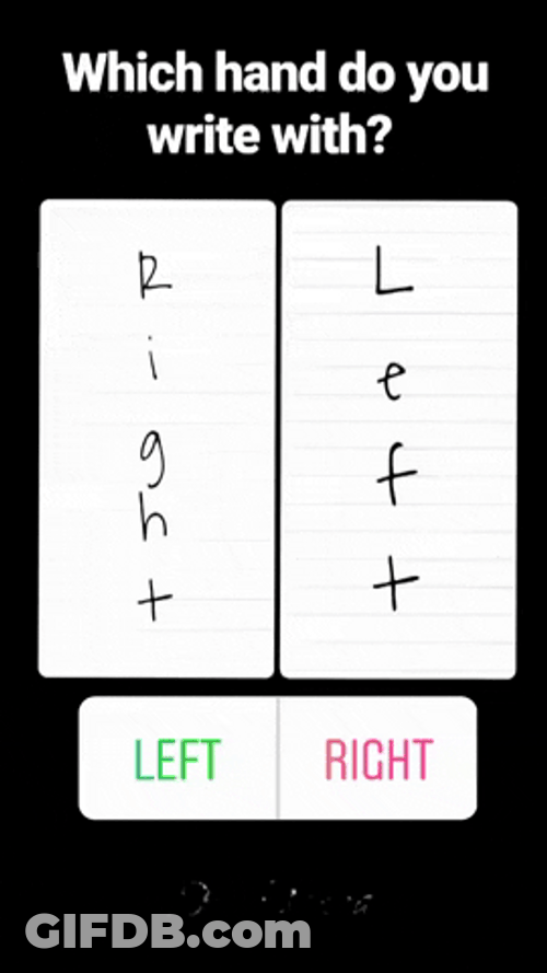 Are You Left Handed Or Right Handed GIF