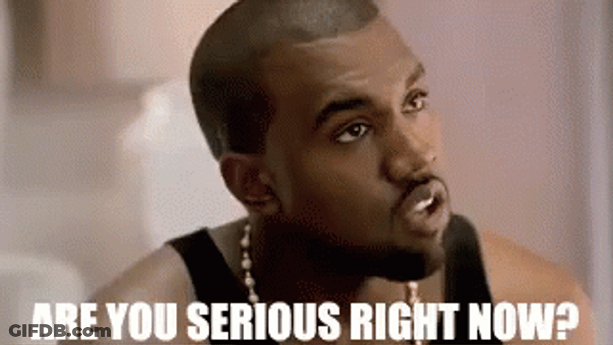 Are You Serious Kanye West Rapper GIF