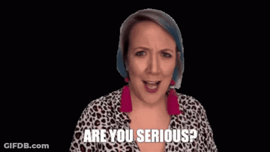 Are You Serious GIF