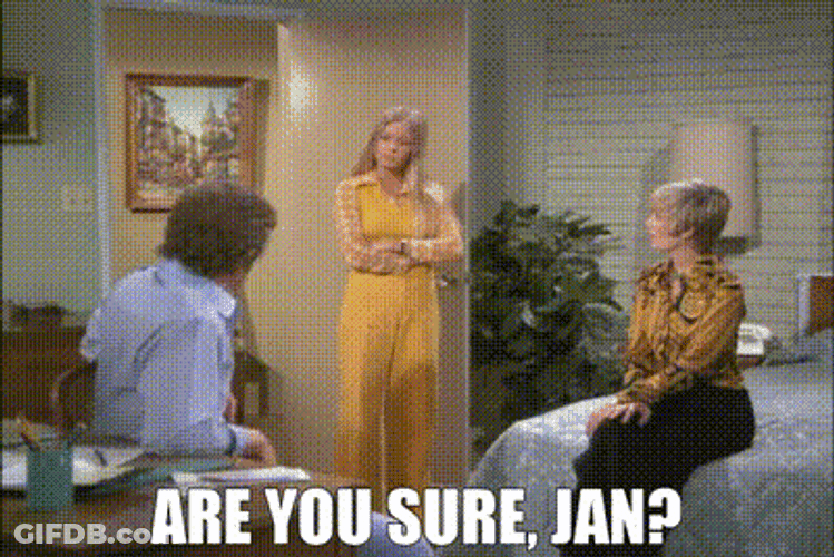 Are You Sure Jan Cross Arms GIF