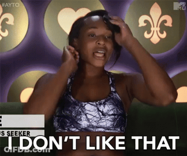 Are You The One Nope Dont Like That GIF