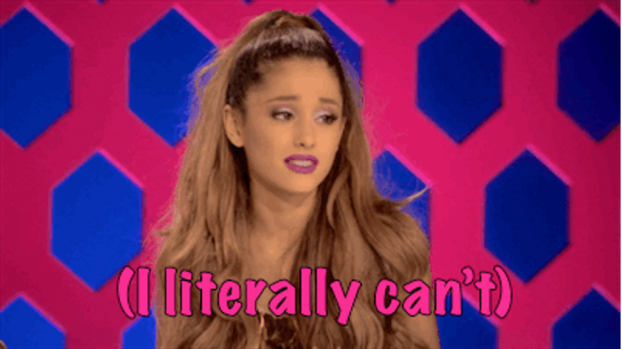 Ariana Grande I Literally Can't GIF