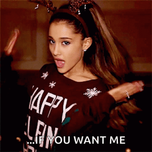 Ariana Grande If You Want Me GIF