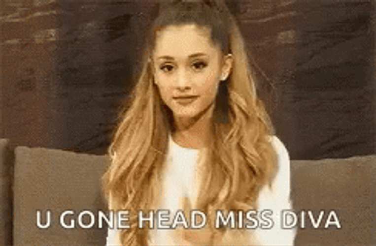 Ariana Grande You Gone Head Miss Diva GIF