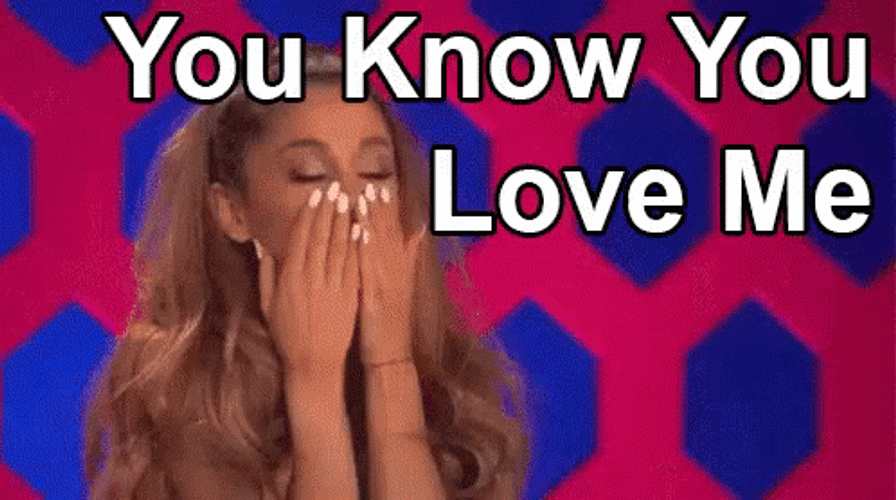 Ariana Grande You Love Me GIF