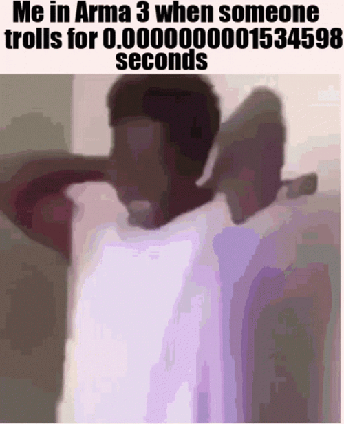 Arma 3 Meme Troll Player Angry GIF