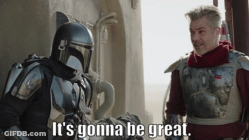 Armored Man Says It's Gonna Be Great GIF