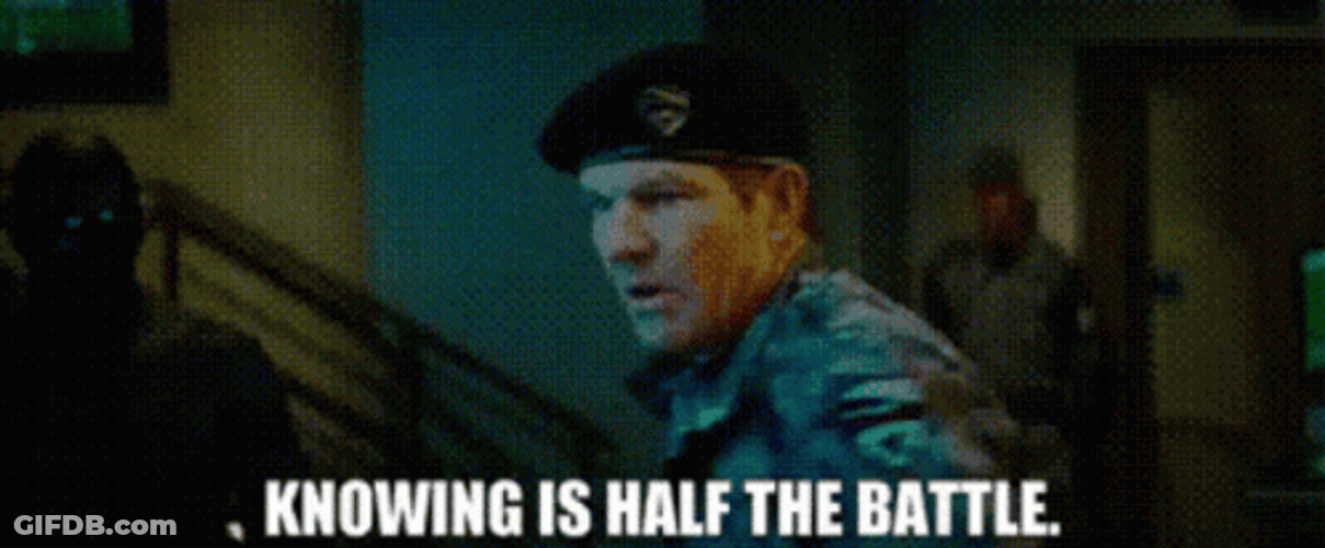 Army State Knowing Is Half The Battle GIF