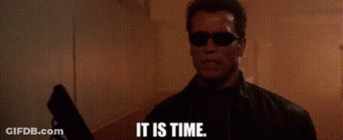 Arnold Schwarzenegger Holding Gun Saying It Is Time GIF