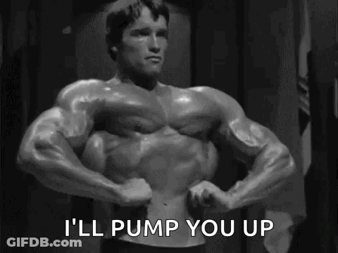 Arnold Schwarzenegger Is Flexing His Muscles In A Black And White Photo And Saying `` I 'Ll Pump You Up '' GIF