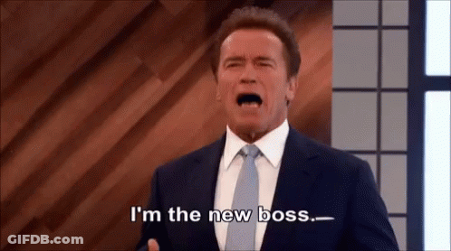 Arnold Schwarzenegger Screaming I'm The New Boss GIF