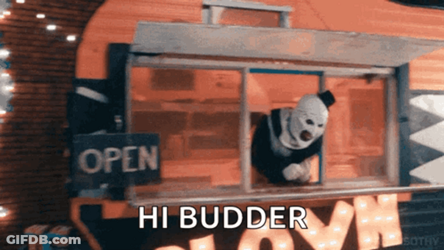 Art The Clown Hi Budder GIF