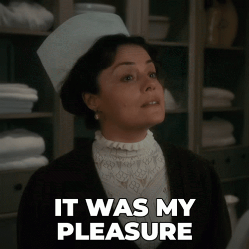 Arwen Humphreys Says It Was My Pleasure GIF