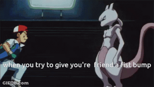 Ash And Mewtwo When You Try To Give Your Friend A Fist Bump GIF