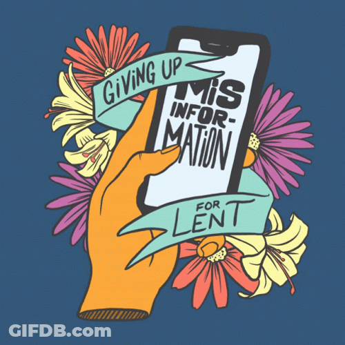Ash Wednesday Giving Up Misinformation GIF
