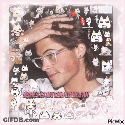 Ashes Is # 1 Rob Lowe Fan On A Picture Of A Man GIF