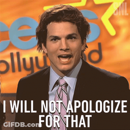 Ashton Kutcher Sorry Not Sorry GIF