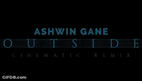 Ashwin Gane Outside Cinematic Remix On Dark Background GIF