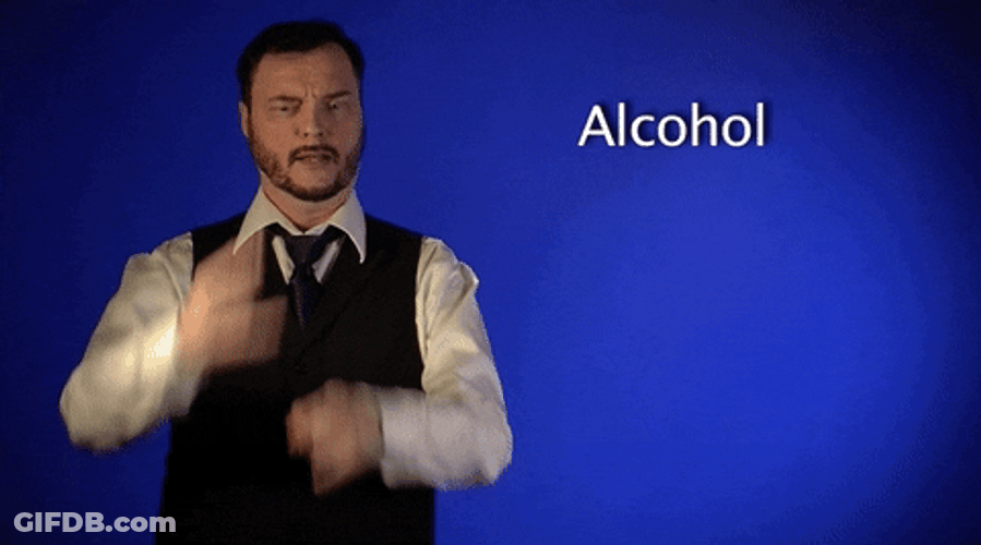 Asl Sign With Robert Alcohol GIF
