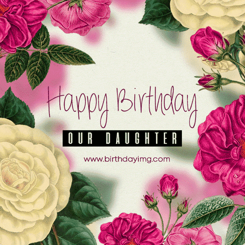Assorted Flowers Happy Birthday Daughter Creative Design GIF