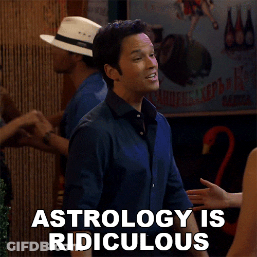 Astrology Is Ridiculous GIF