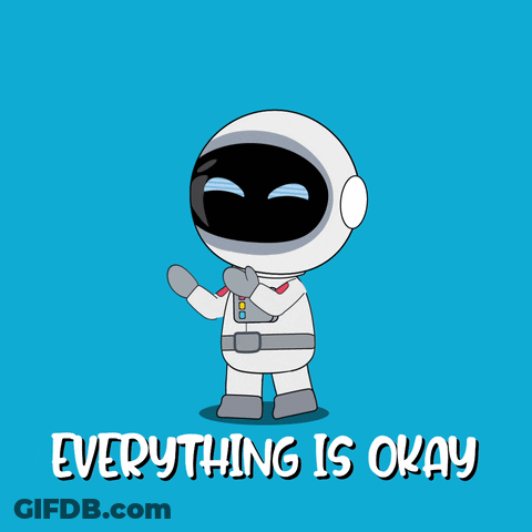 Astronaut Saying Everything Is Okay GIF