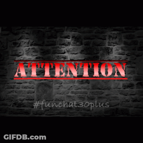 Attention GIF
