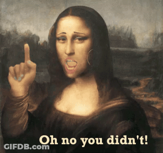 Attitude Mona Lisa Funny No GIF