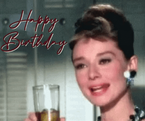 Audrey Hepburn Drink Happy Birthday Champagne GIF