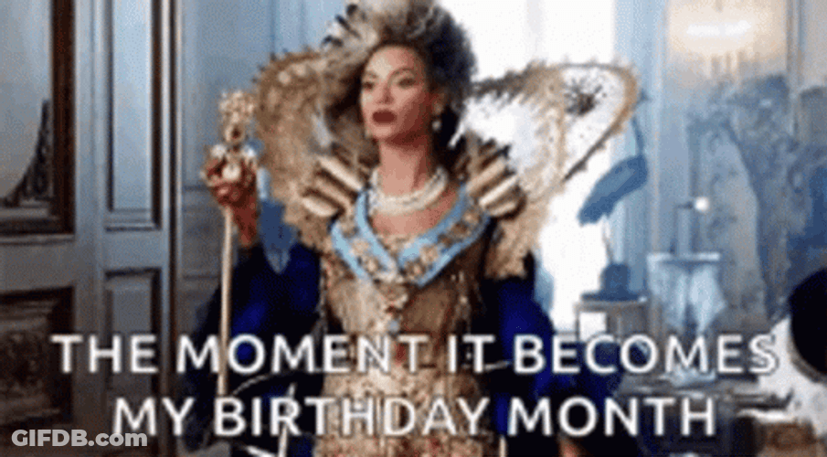August Birthday Royalty Beyonce GIF