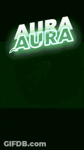 Aura Aura On Green Background GIF