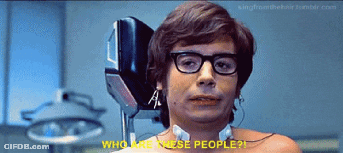 Austin Powers Mole Who Are These People GIF