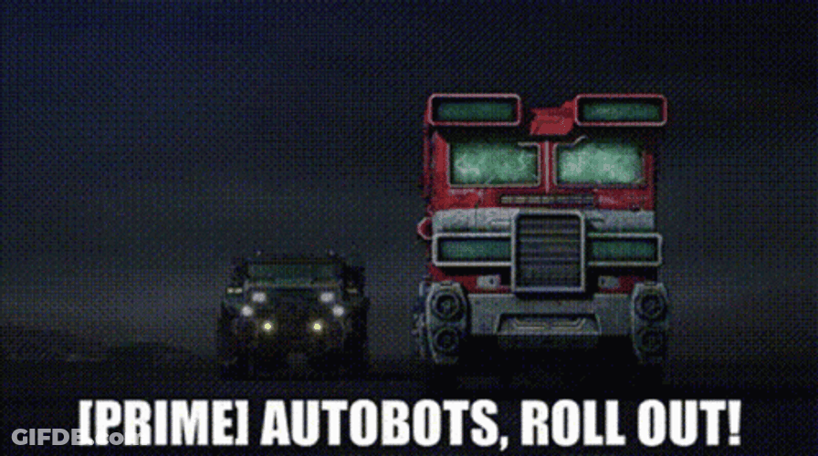 Autobots Lets Roll Now GIF
