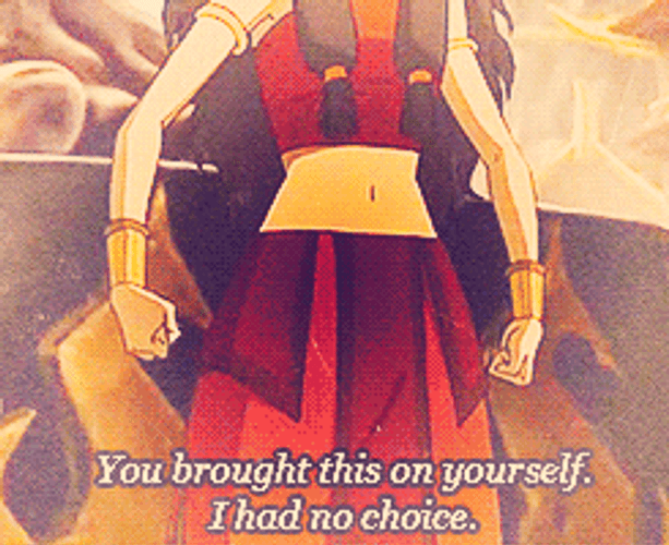Avatar The Last Airbender Katara Had No Choice GIF