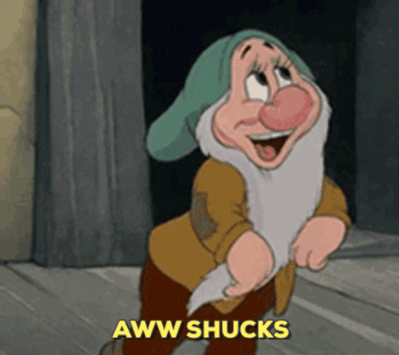Aw Shucks Snow White Dwarf GIF