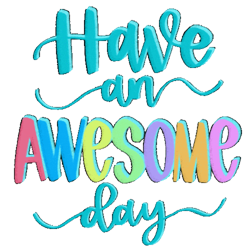 Awesome Day Calligraphy GIF